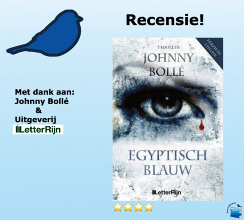 Egyptisch Blauw van Johnny Bollé, uitgegeven door Uitgeverij LetterRijn