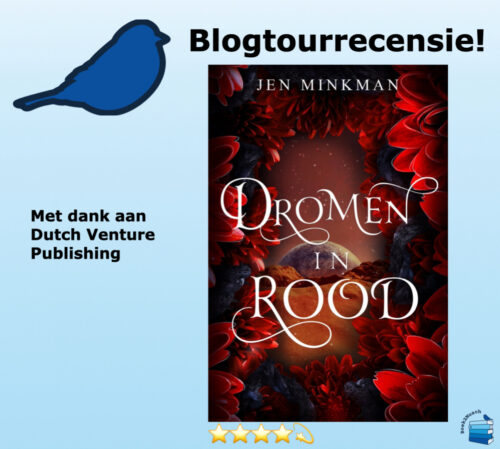 Dromen in Rood van Jen Minkman, uitgegeven door Dutch Venture Publishing