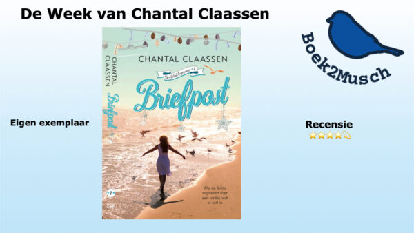Briefpost van Chantal Claassen, uitgegeven door Uitgeverij Zomer & Keuning