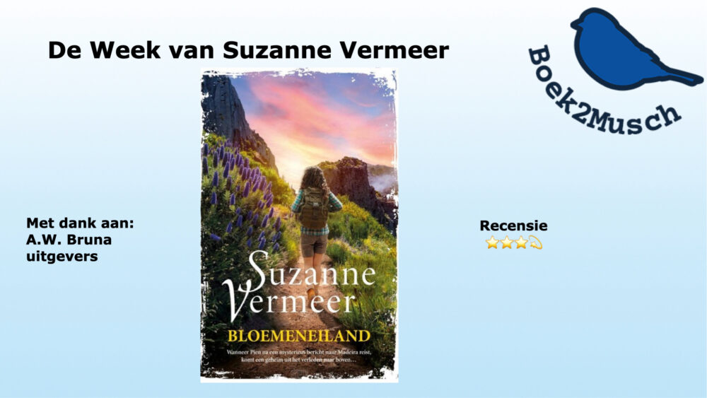 Bloemeneiland van Suzanne Vermeer, uitgegeven door A.W. Bruna uitgevers