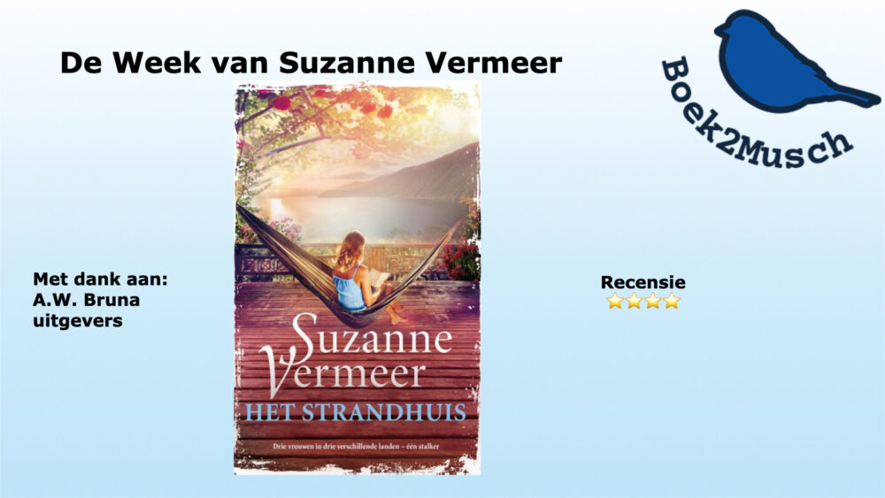 Het strandhuis van Suzanne Vermeer, uitgegeven door A.W. Bruna uitgevers