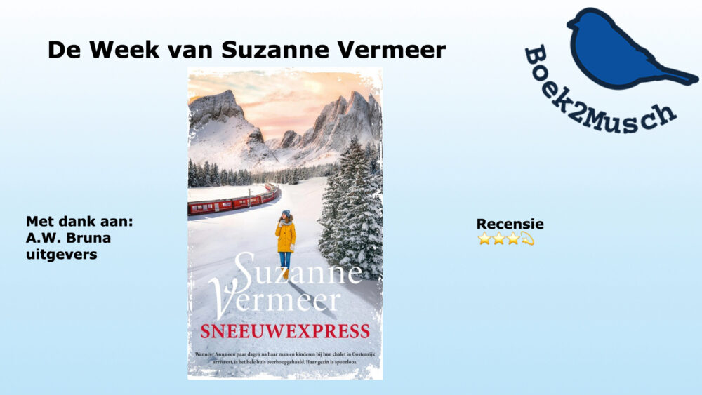Sneeuwexpress van Suzanne Vermeer, uitgegeven door A.W. Bruna uitgevers