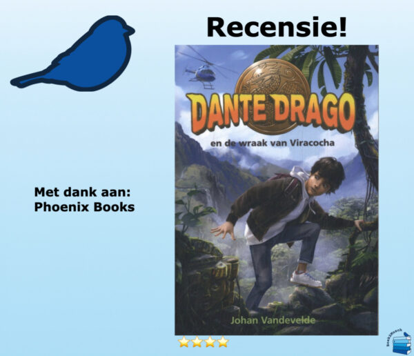 Dante Drago en de wraak van Viracocha van Johan Vandevelde, uitgegeven door Phoenix Books