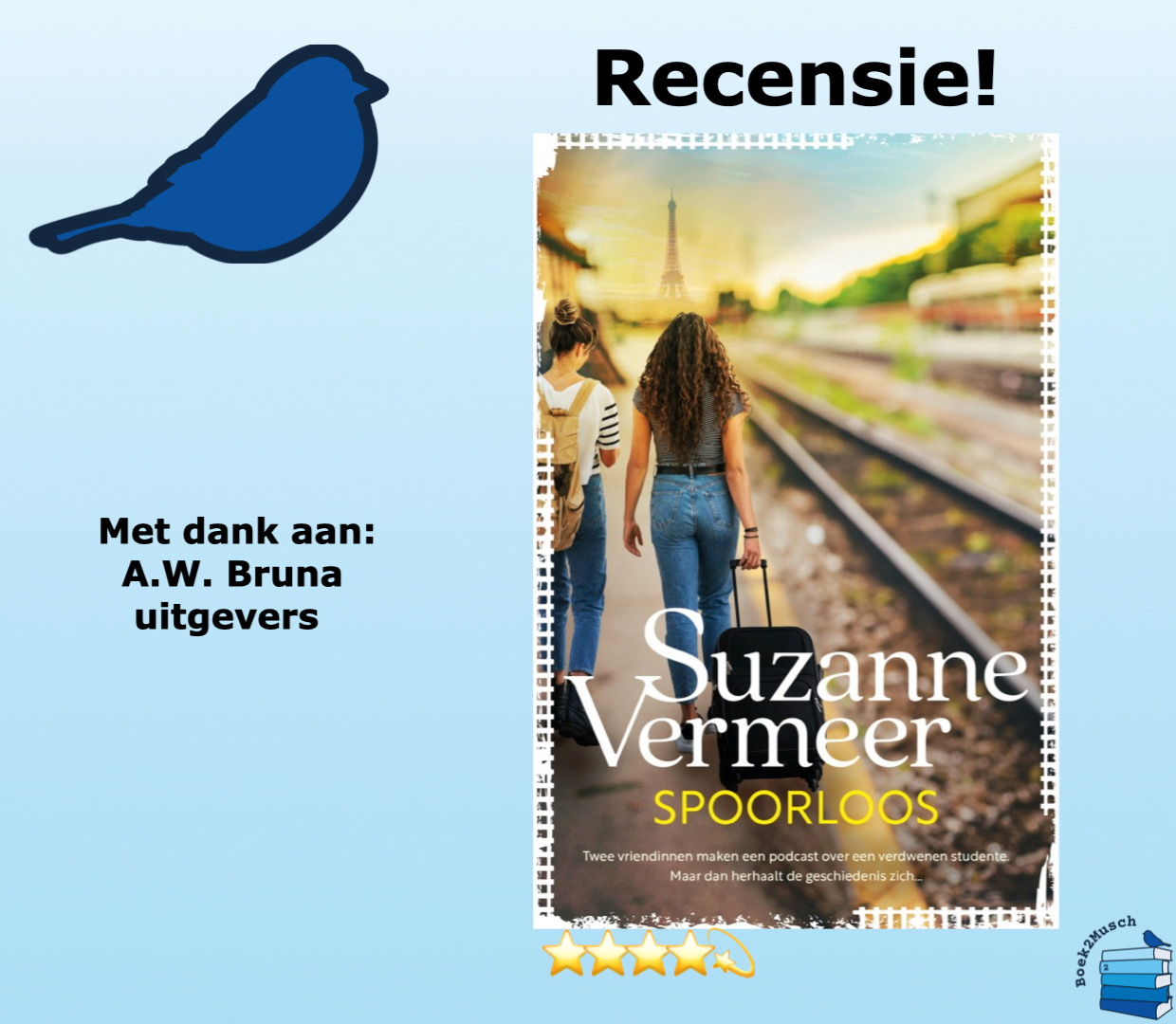 Spoorloos van Suzanne Vermeer, uitgegeven door A.W. Bruna uitgevers