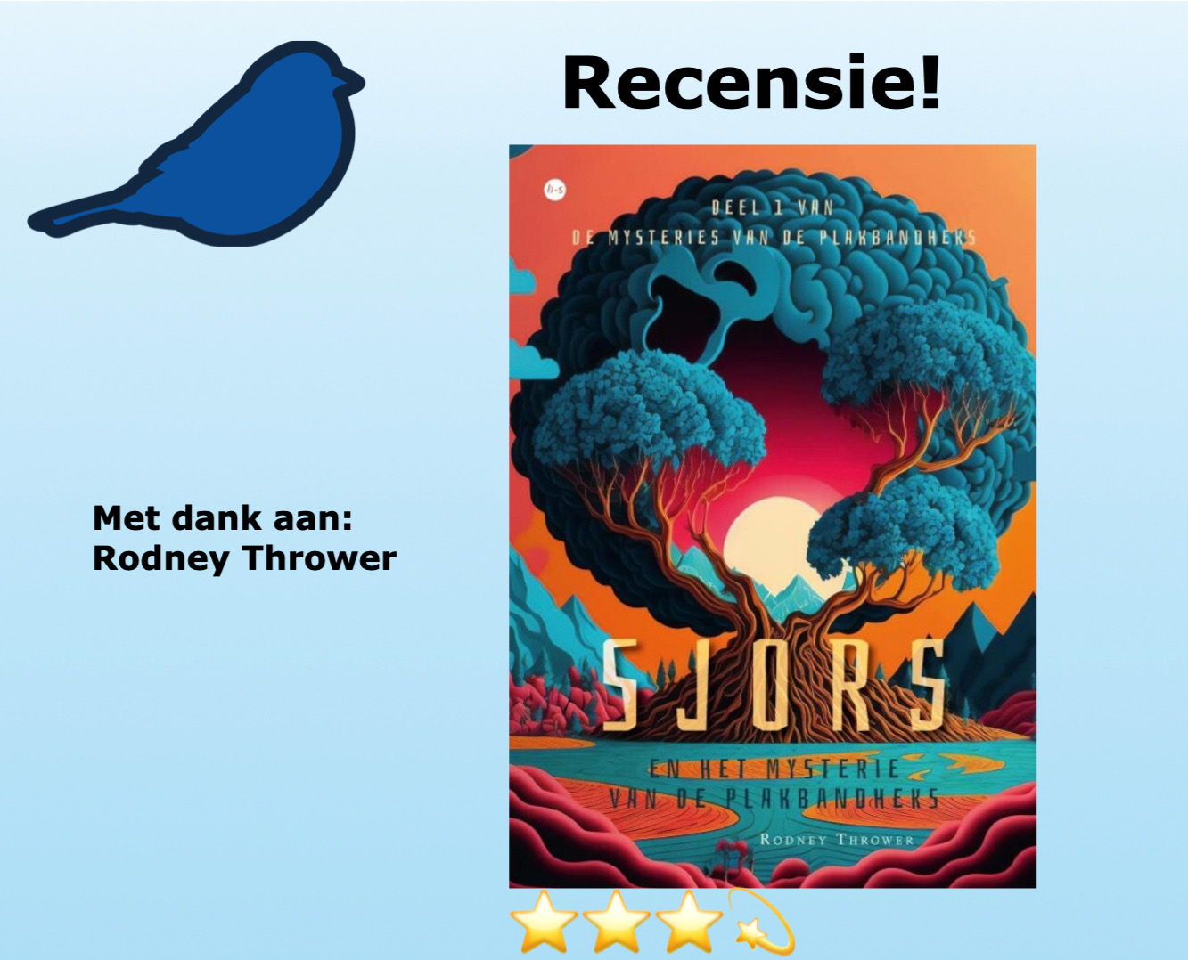 Sjors en het mysterie van de Plakbandheks (deel 1) van Rodney Thrower, uitgegeven door Bookscout